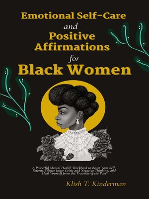 cover image of Emotional Self-Care and Positive Affirmations for Black Women